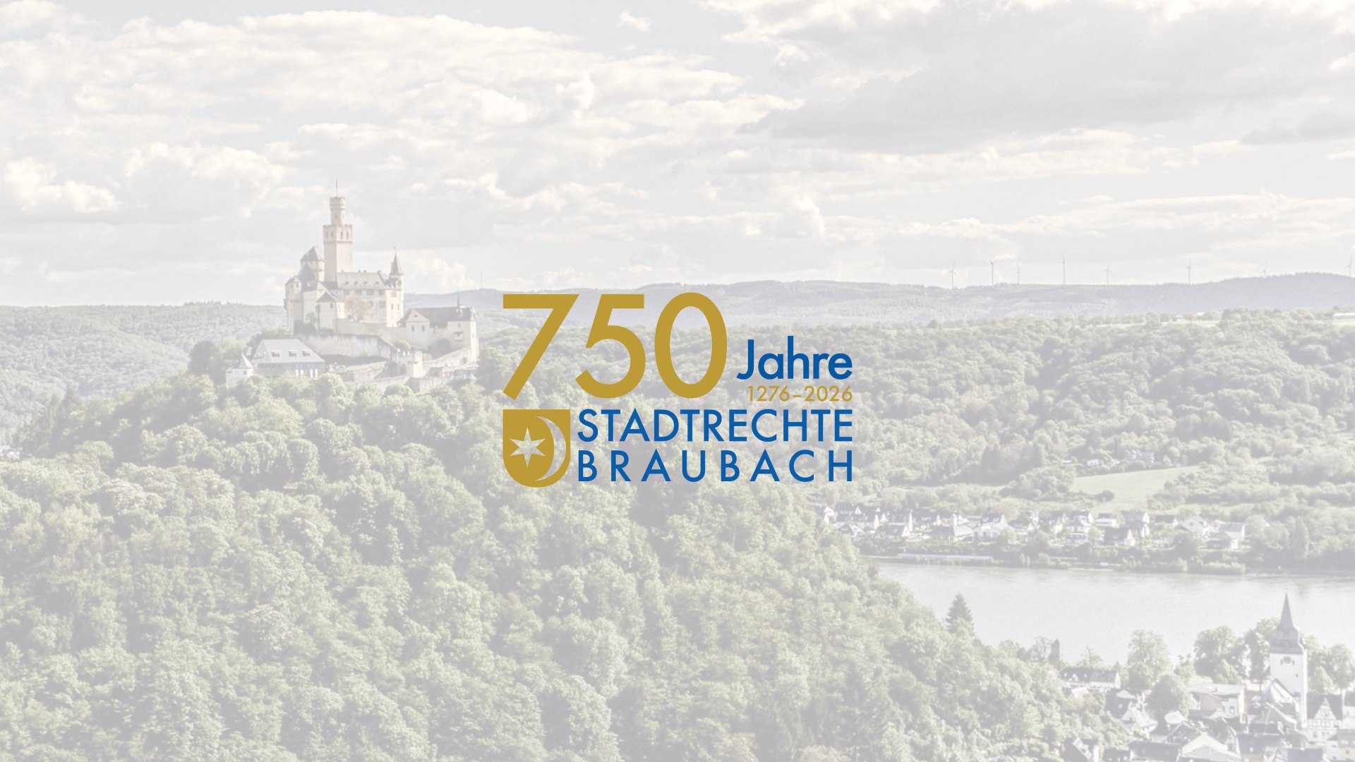Braubach 750 Jahre Stadtechte | &copy; Stadt Braubach